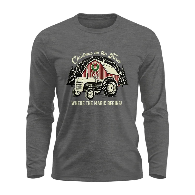 Christmas on the Farm Where the Magic Begins! 3 - Unisex Ultra Cotton Long Sleeve Tee