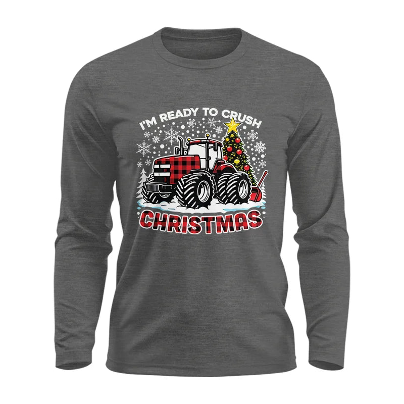 Image of I'm Ready To Crush Christmas - Unisex Ultra Cotton Long Sleeve Tee