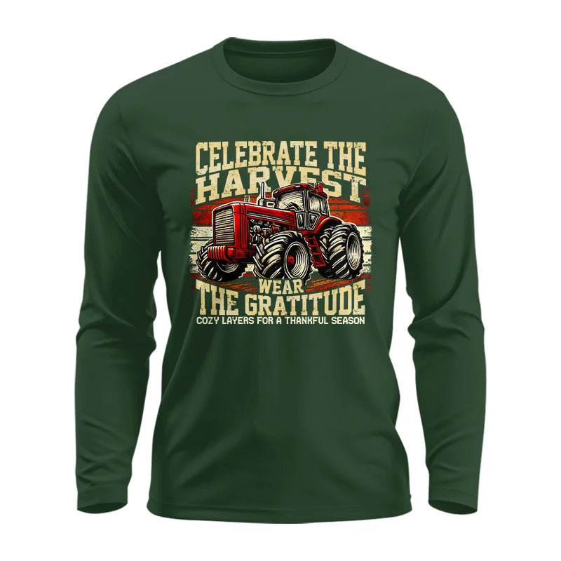 Celebrate the Harvest Wear the Gratitude - Unisex Ultra Cotton Long Sleeve Tee