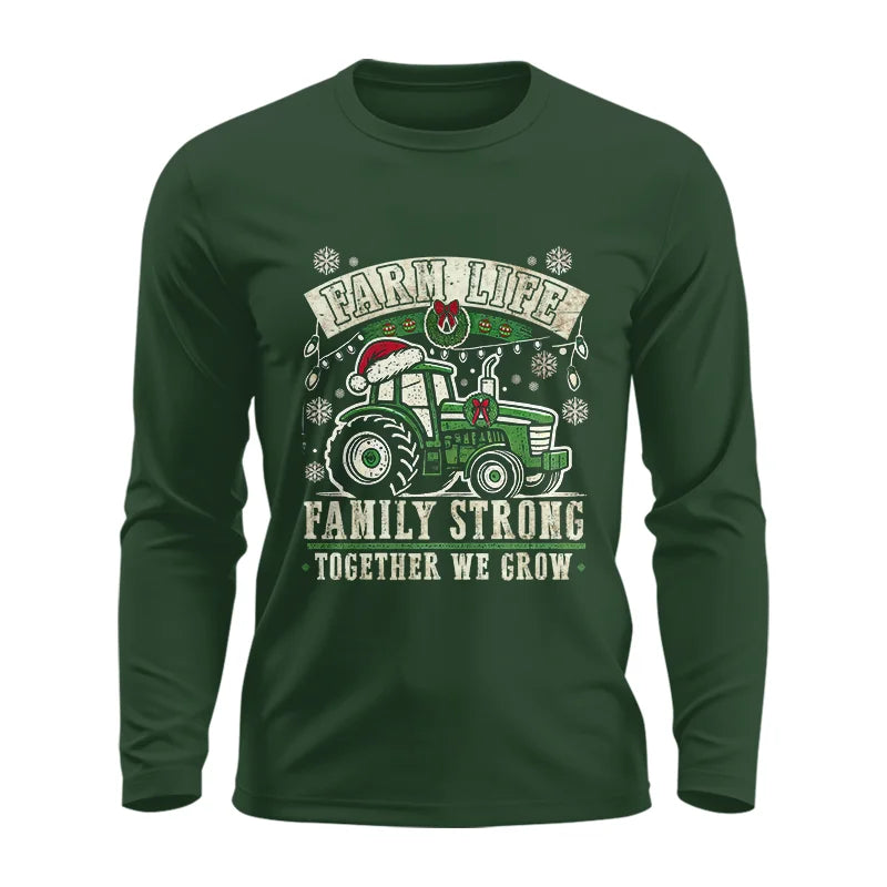 Image of Farm Life Family Strong Together We Grow - Unisex Ultra Cotton Long Sleeve Tee