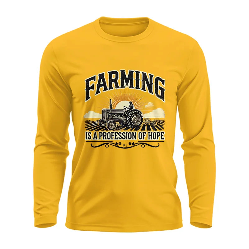 Image of Farming Is A Profession Of Hope 1 - Unisex Ultra Cotton Long Sleeve Tee