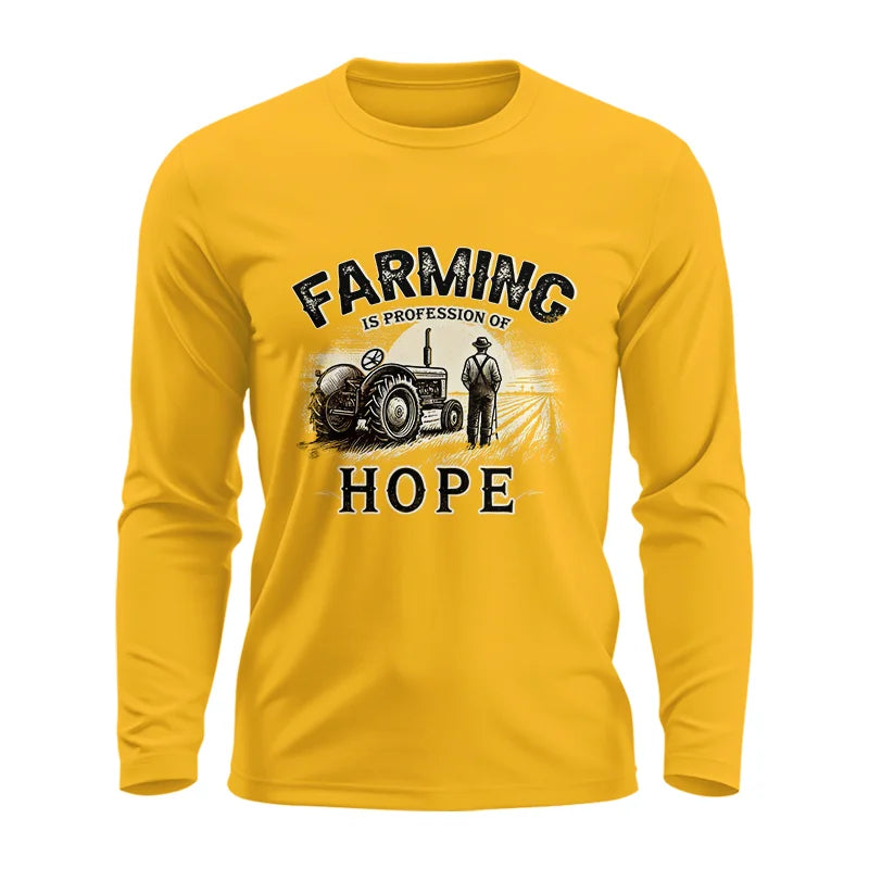 Image of Farming Is A Profession Of Hope 2 - Unisex Ultra Cotton Long Sleeve Tee