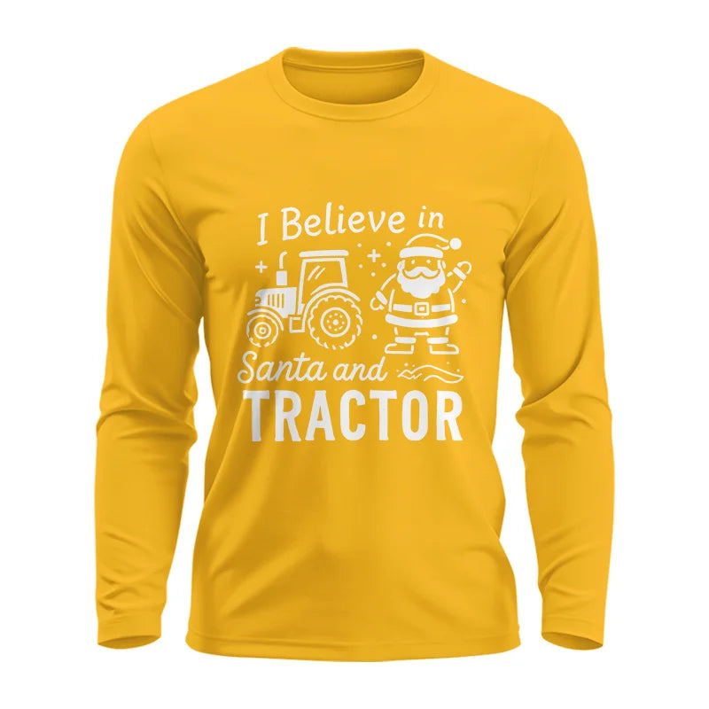 I Believe In Santa And Tractor - Unisex Ultra Cotton Long Sleeve Tee