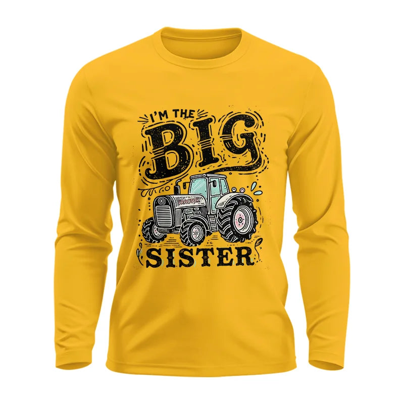 I'm The Big Sister - Unisex Ultra Cotton Long Sleeve Tee