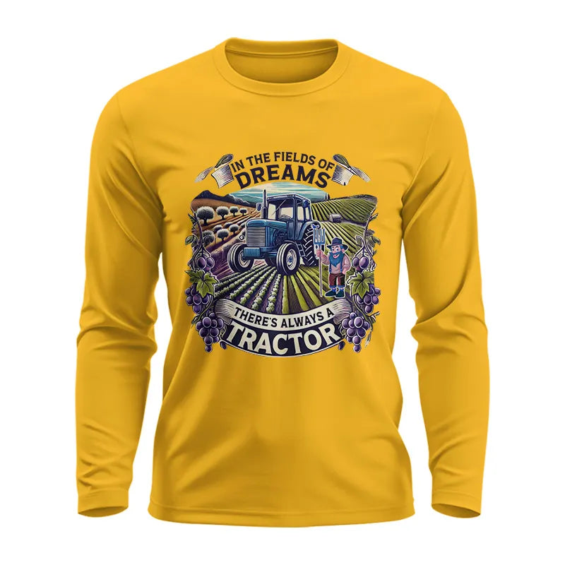 Image of In The Fields Of Dreams There's Always A Tractor 1 - Unisex Ultra Cotton Long Sleeve Tee