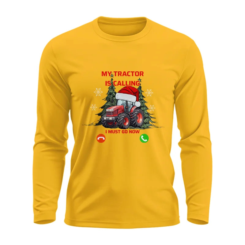 My Tractor Is Calling 2 - Unisex Ultra Cotton Long Sleeve Tee