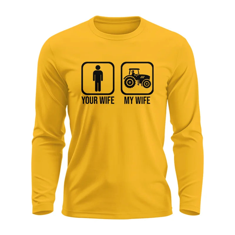 Image of My Wife Is Cooler Than Yours Funny Farm Tractor 2 - Unisex Ultra Cotton Long Sleeve Tee