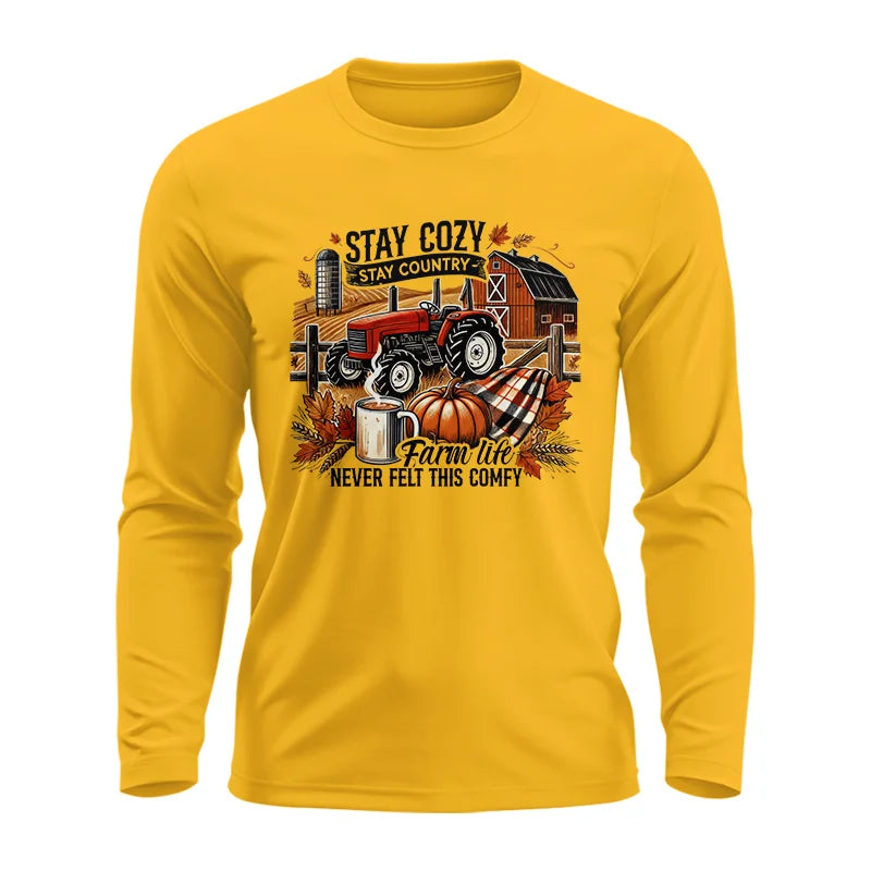 Image of Stay Cozy_Stay Country_Farm Life Never Felt This Comfy - Unisex Ultra Cotton Long Sleeve Tee