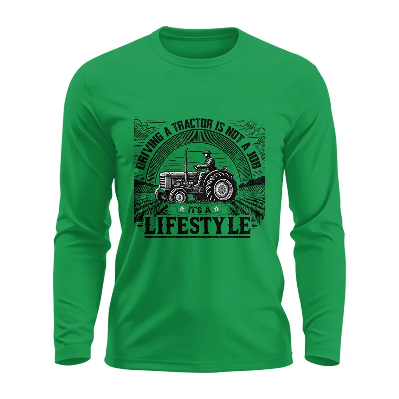 Image of Driving A Tractor Not A Job A Lifestyle - Unisex Ultra Cotton Long Sleeve Tee