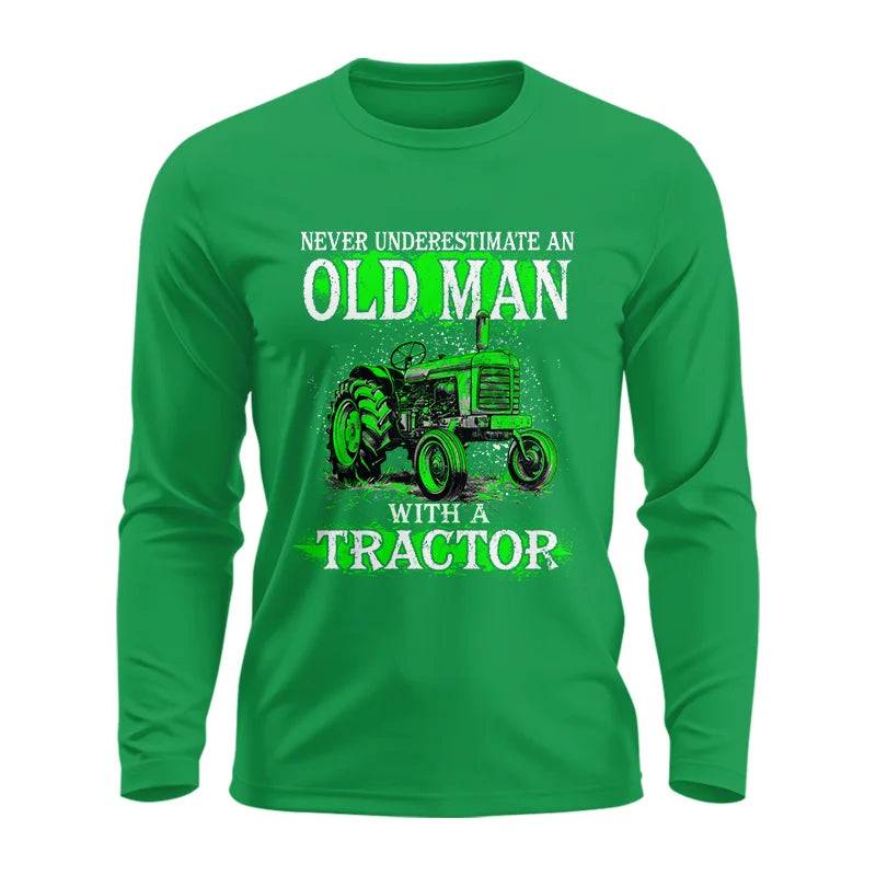 Image of Funny Quote Never Underestimate Old Man Tractor - Unisex Ultra Cotton Long Sleeve Tee