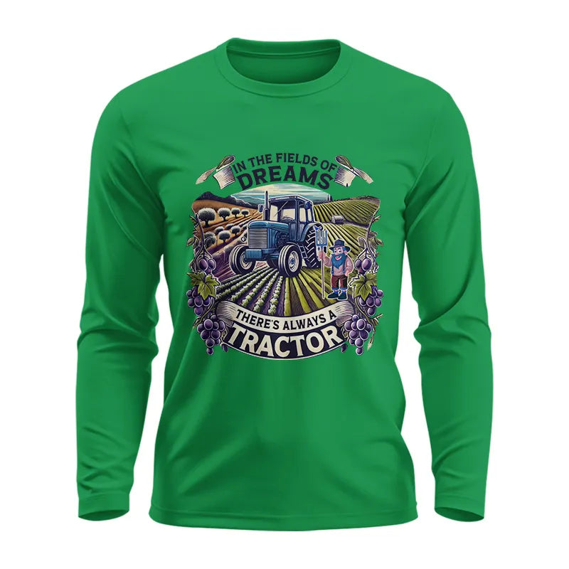 In The Fields Of Dreams There's Always A Tractor 1 - Unisex Ultra Cotton Long Sleeve Tee