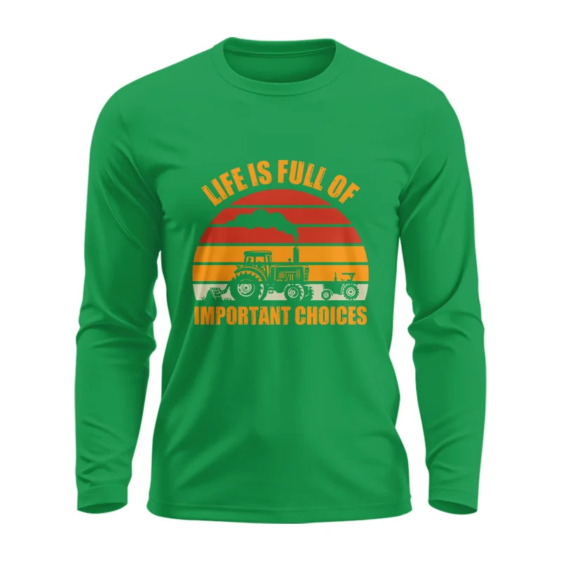 Image of Life Is Full Of Important Choices 32 - Unisex Ultra Cotton Long Sleeve Tee