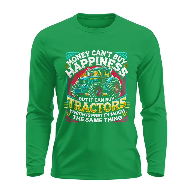 Image of Money Can't Buy Happiness Can Buy Tractors - Unisex Ultra Cotton Long Sleeve Tee