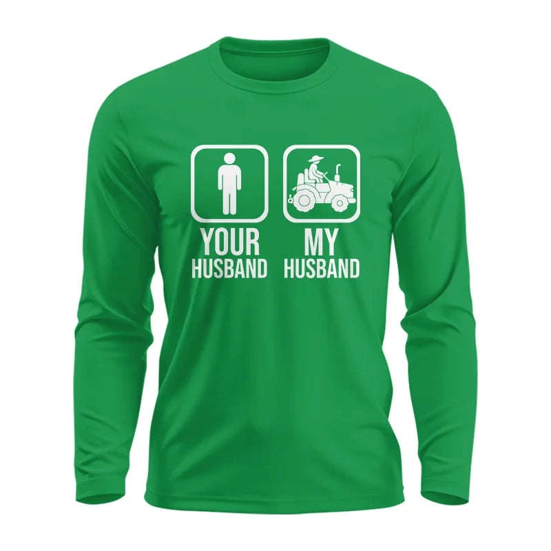 My Husband Is Cooler Than Yours Funny Farm Tractor 1 - Unisex Ultra Cotton Long Sleeve Tee