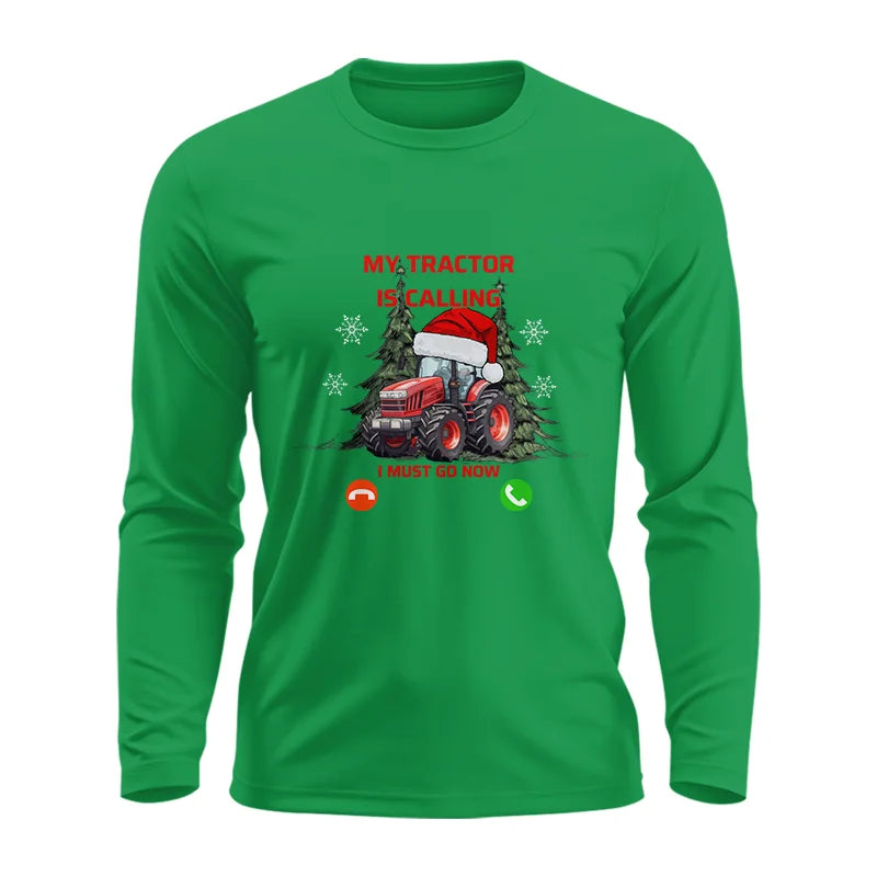 My Tractor Is Calling 2 - Unisex Ultra Cotton Long Sleeve Tee