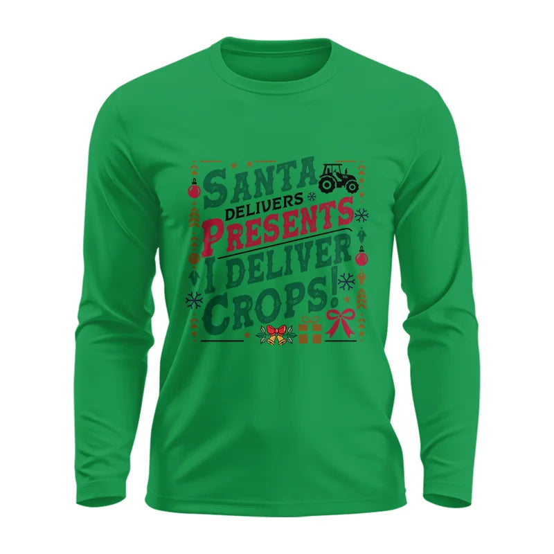 Santa Deliver Present I Deliver Crops! - Unisex Ultra Cotton Long Sleeve Tee