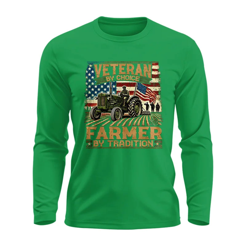 Veteran Farmer Veteran By Choice_Farmer By Tradition - Unisex Ultra Cotton Long Sleeve Tee