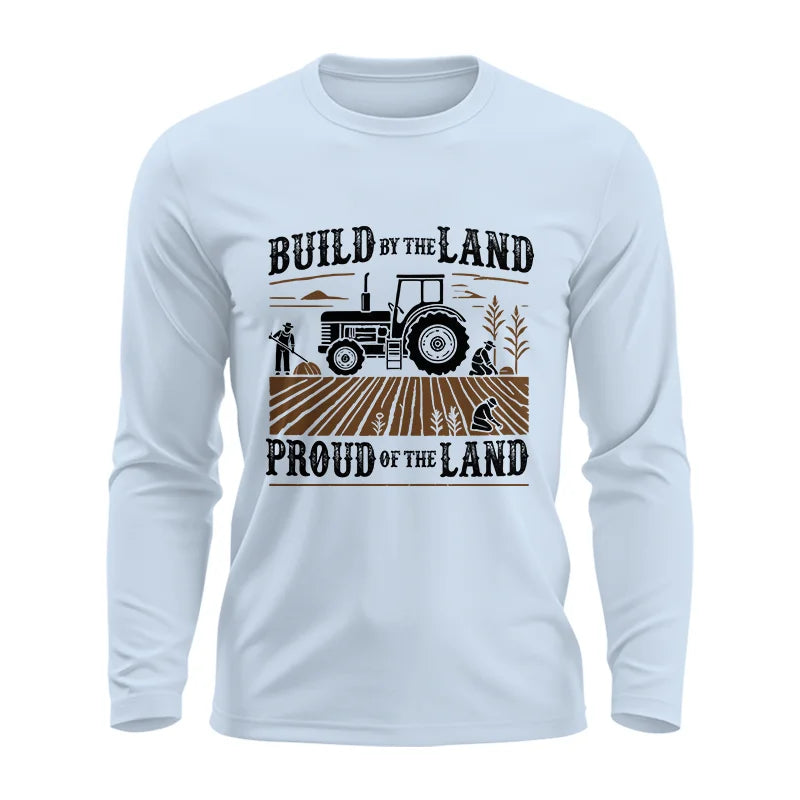 Built By The Land_Proud Of The Land - Unisex Ultra Cotton Long Sleeve Tee