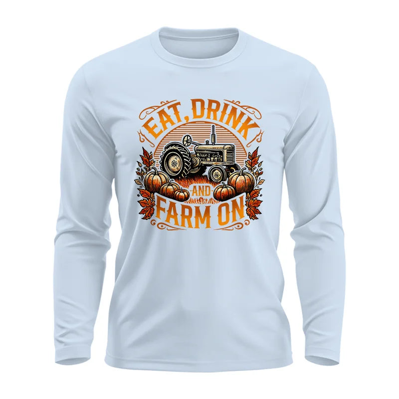 Image of Eat Drink and Farm On 2 - Unisex Ultra Cotton Long Sleeve Tee