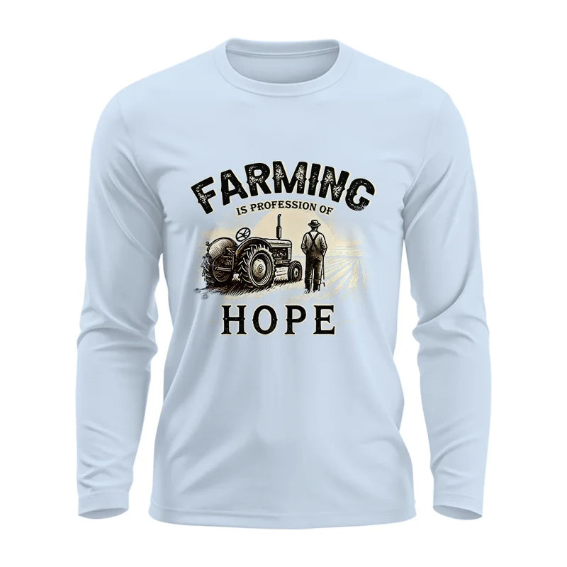 Image of Farming Is A Profession Of Hope 2 - Unisex Ultra Cotton Long Sleeve Tee