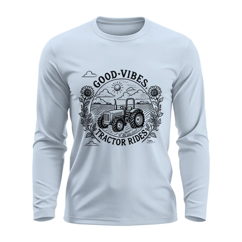 Good Vibes Tractor Rides - Unisex Ultra Cotton Long Sleeve Tee