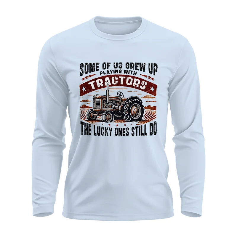 Image of Some Of Us Grew Up Playing With Tractors 2 - Unisex Ultra Cotton Long Sleeve Tee