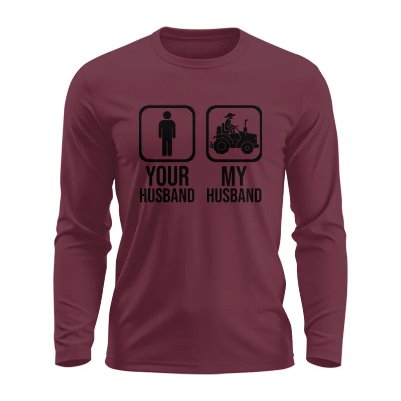 My Husband Is Cooler Than Yours Funny Farm Tractor 2 - Unisex Ultra Cotton Long Sleeve Tee