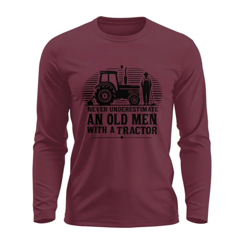 Never Underestimate An Old Men With A Tractor - Unisex Ultra Cotton Long Sleeve Tee