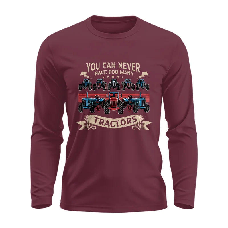 Image of You Can Never Have Too Many Tractor - Unisex Ultra Cotton Long Sleeve Tee