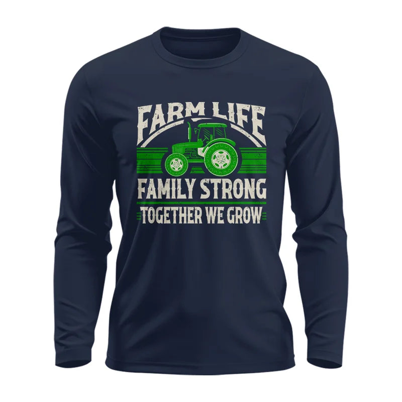 Image of Farm life Family Strong_Together We grow - Unisex Ultra Cotton Long Sleeve Tee