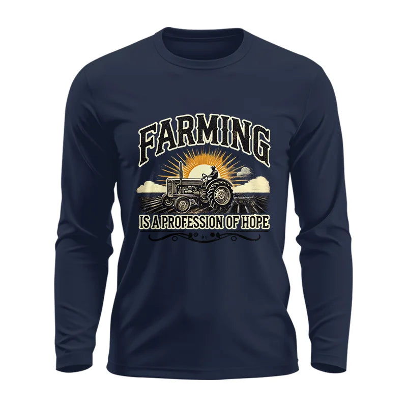 Farming Is A Profession Of Hope 1 - Unisex Ultra Cotton Long Sleeve Tee