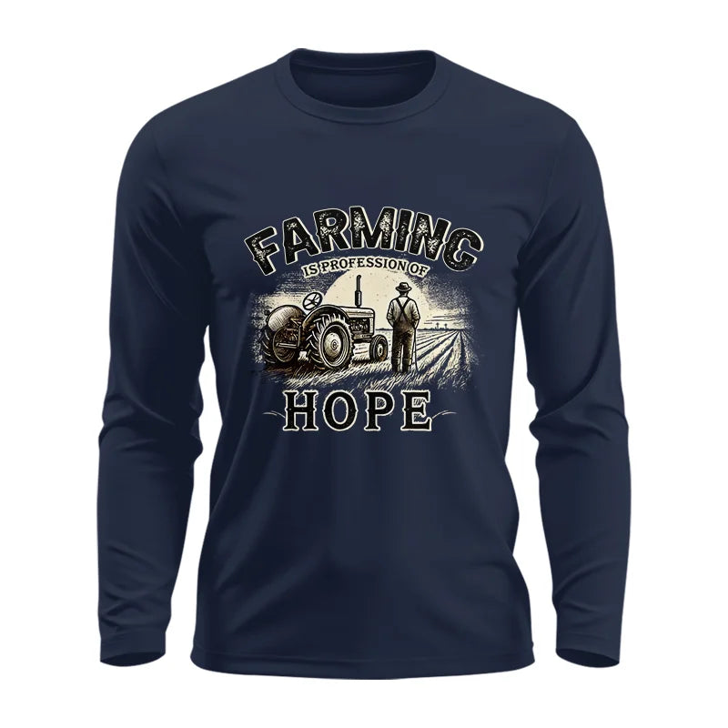 Farming Is A Profession Of Hope 2 - Unisex Ultra Cotton Long Sleeve Tee