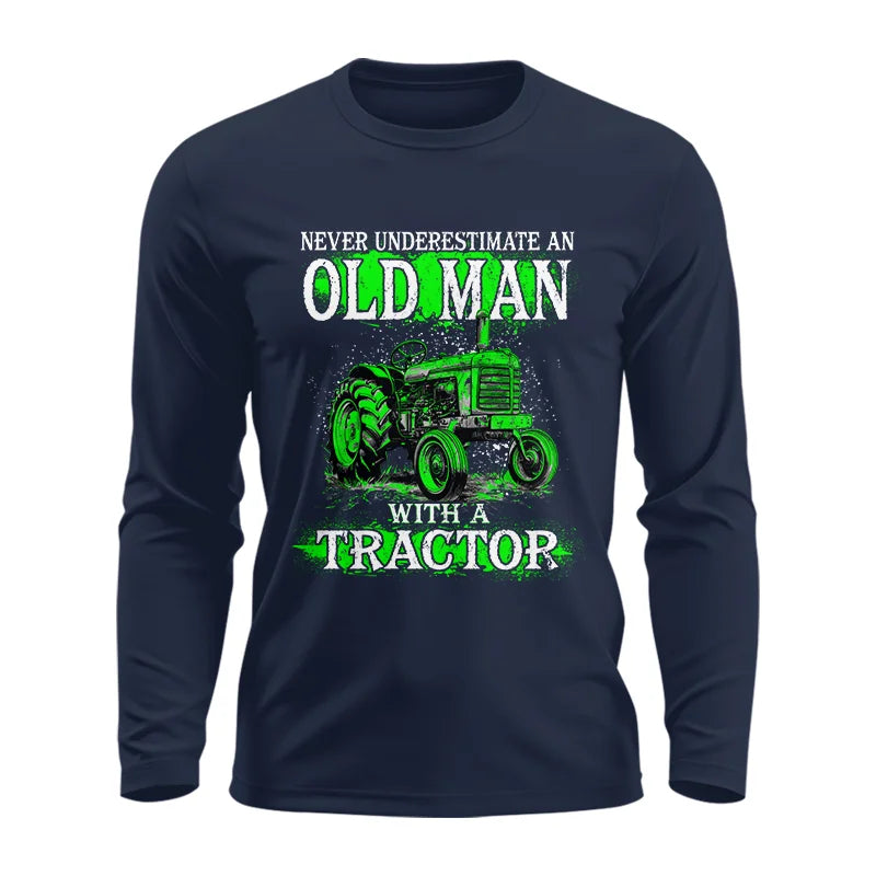 Image of Funny Quote Never Underestimate Old Man Tractor - Unisex Ultra Cotton Long Sleeve Tee