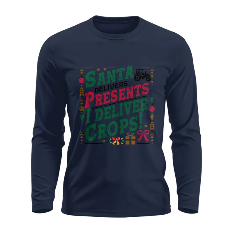 Santa Deliver Present I Deliver Crops! - Unisex Ultra Cotton Long Sleeve Tee