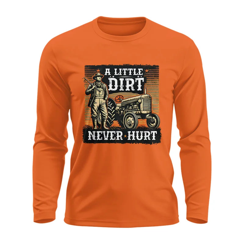 A Little Dirt Never Hurt 2 - Unisex Ultra Cotton Long Sleeve Tee