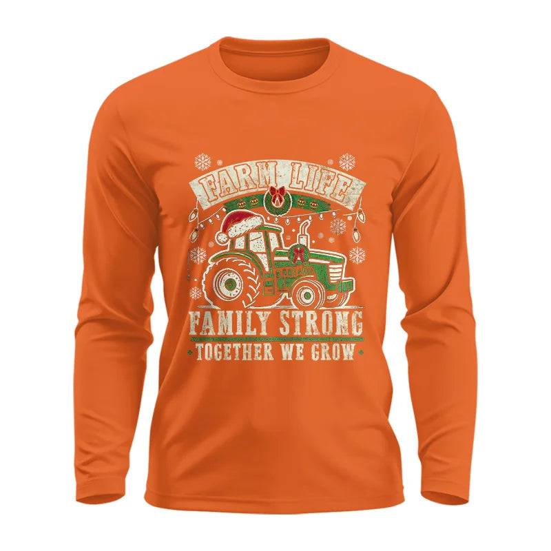 Image of Farm Life Family Strong Together We Grow - Unisex Ultra Cotton Long Sleeve Tee