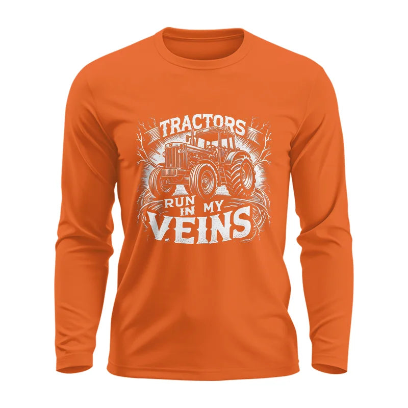 Tractors Run In My Veins - Unisex Ultra Cotton Long Sleeve Tee