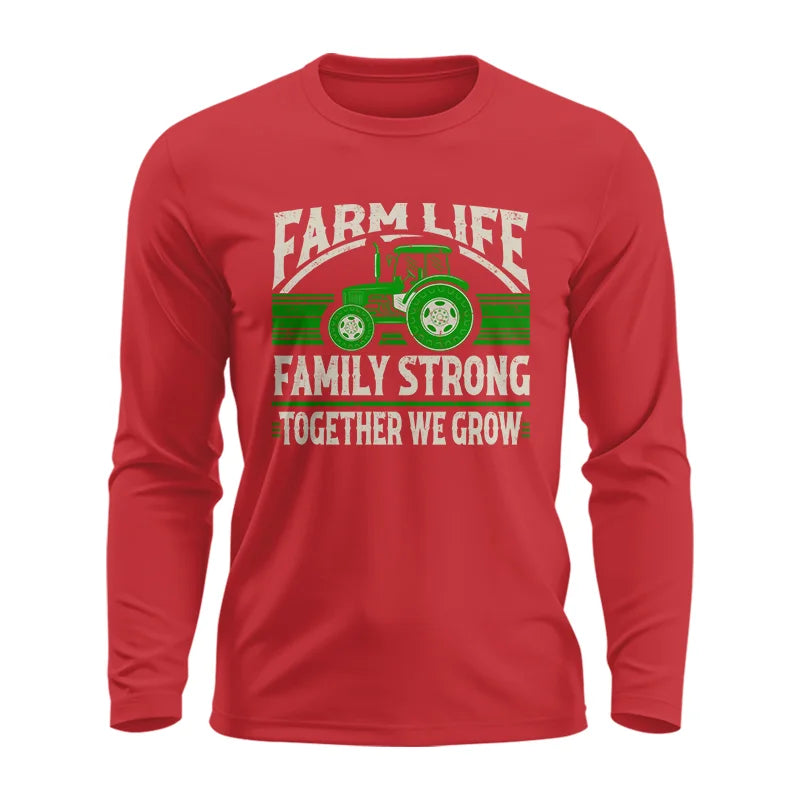 Image of Farm life Family Strong_Together We grow - Unisex Ultra Cotton Long Sleeve Tee