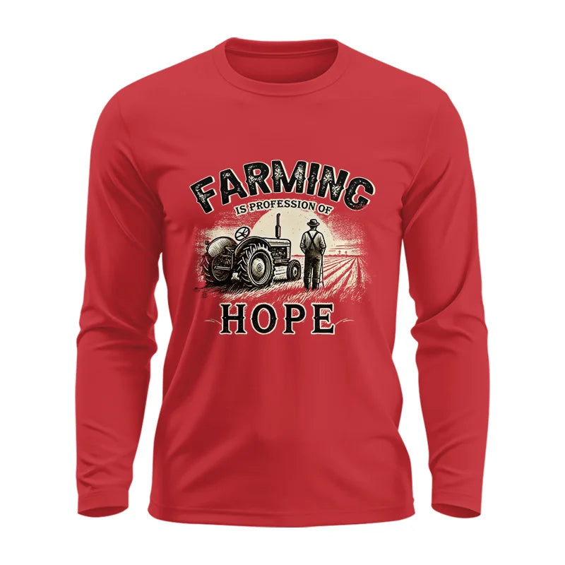 Farming Is A Profession Of Hope 2 - Unisex Ultra Cotton Long Sleeve Tee