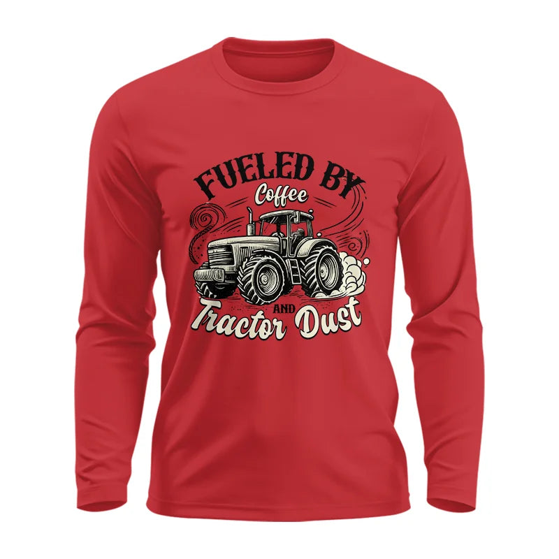 Fueled By Coffee And Tractor Dust 2 - Unisex Ultra Cotton Long Sleeve Tee