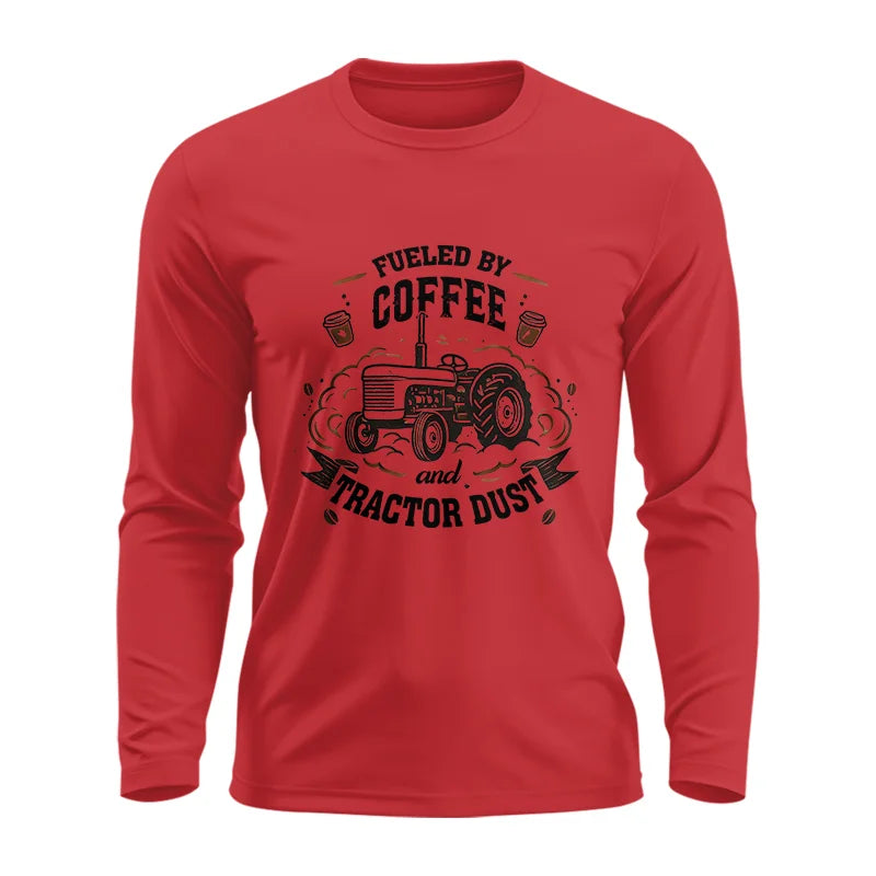 Image of Fueled By Coffee And Tractor Dust - Unisex Ultra Cotton Long Sleeve Tee