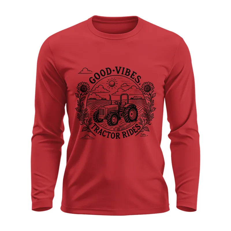 Good Vibes Tractor Rides - Unisex Ultra Cotton Long Sleeve Tee