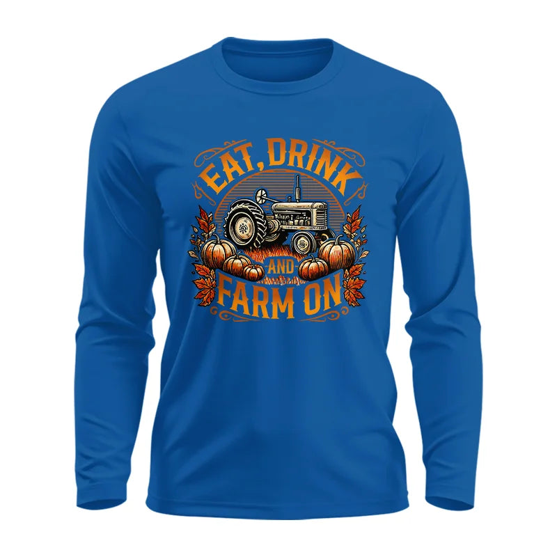 Eat Drink and Farm On 2 - Unisex Ultra Cotton Long Sleeve Tee