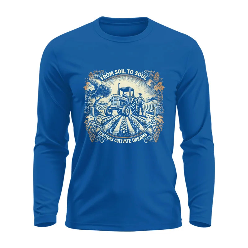 From Soil To Soul_Tractors Cultivate Dreams 2 - Unisex Ultra Cotton Long Sleeve Tee