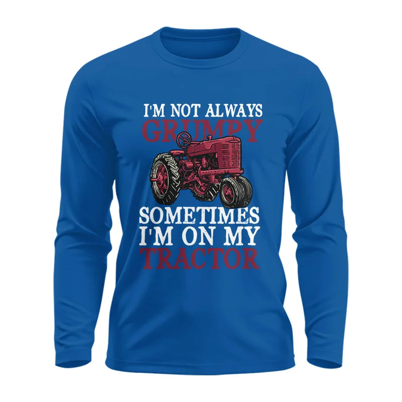 Image of I'm Not Always Grumpy - Unisex Ultra Cotton Long Sleeve Tee