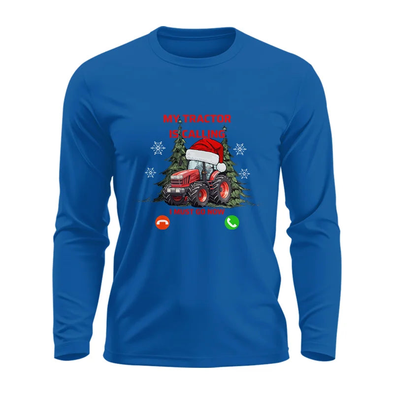 My Tractor Is Calling 2 - Unisex Ultra Cotton Long Sleeve Tee