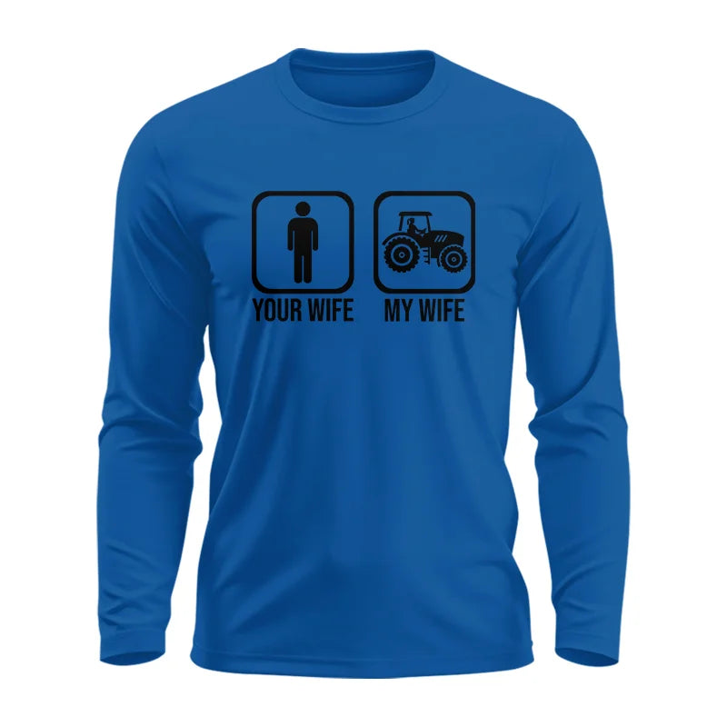 Image of My Wife Is Cooler Than Yours Funny Farm Tractor 2 - Unisex Ultra Cotton Long Sleeve Tee