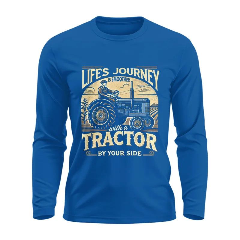 Smoother With A Tractor By Your Side - Unisex Ultra Cotton Long Sleeve Tee