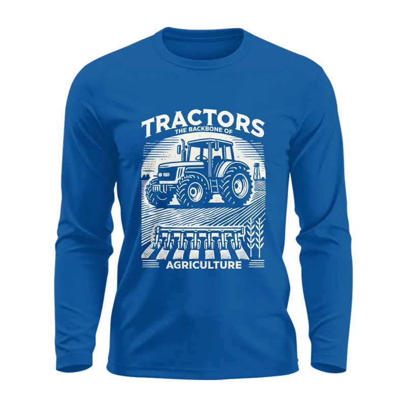 Tractors The Backbone Of Agriculture - Unisex Ultra Cotton Long Sleeve Tee