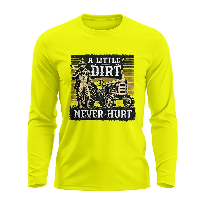 A Little Dirt Never Hurt 2 - Unisex Ultra Cotton Long Sleeve Tee